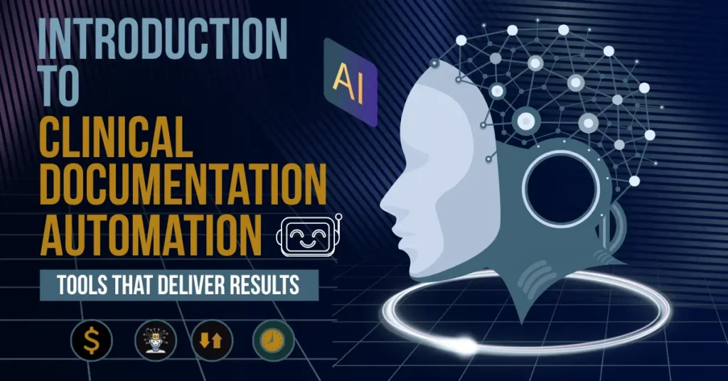 Introduction to Clinical Documentation Automation